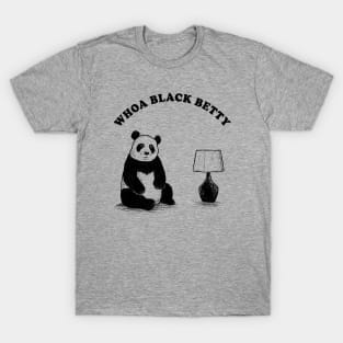 Woah Black Betty Panda Lamp T-Shirt